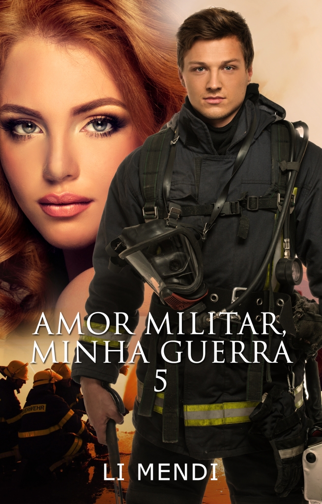 Amor Militar Minha Guerra 5 Romance Amazon Li Mendi